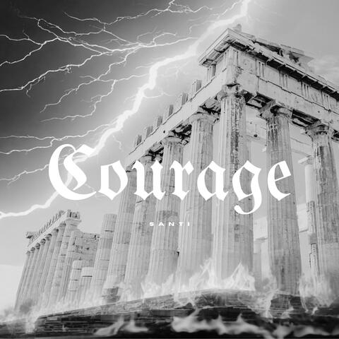 Courage