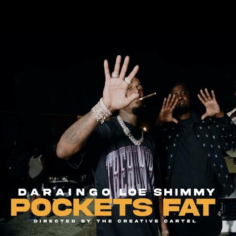 Pockets Fat (feat. Loe Shimmy)