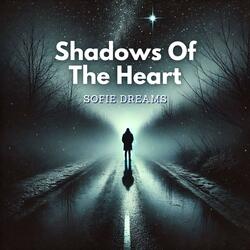 Shadows Of The Heart