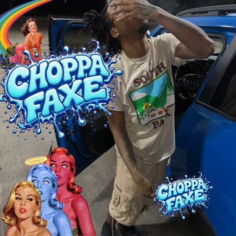 CHOPPA FAXE