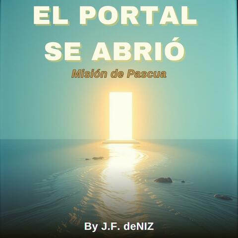 El Portal Se Abrió
