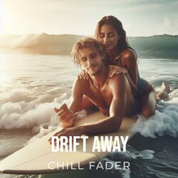 Drift Away