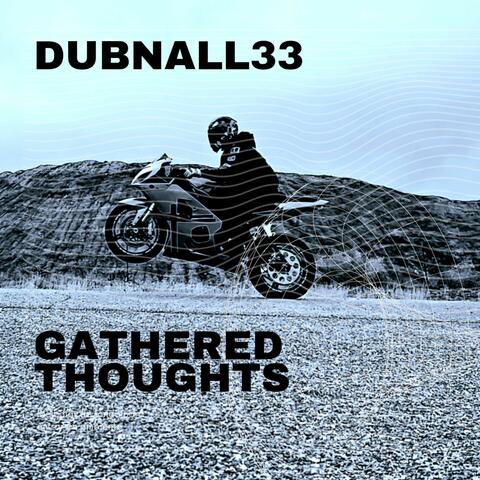 Gathered Thoughts