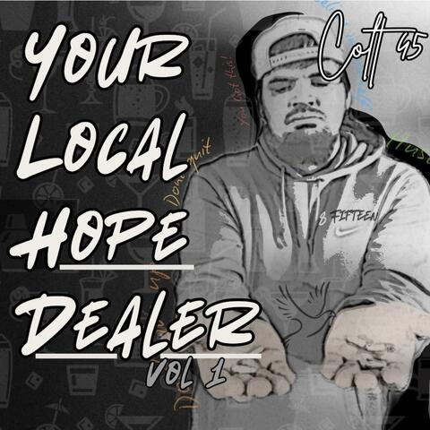 Your local Hope Dealer, Vol. 1