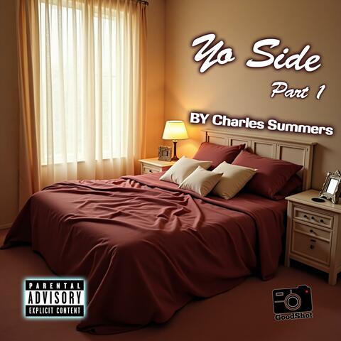 Yo Side, Pt. 1 (feat. Charles Summers)