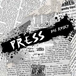 PRESS!