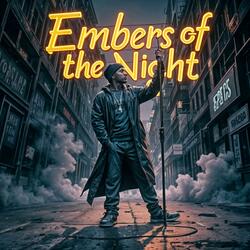 Embers of the Night