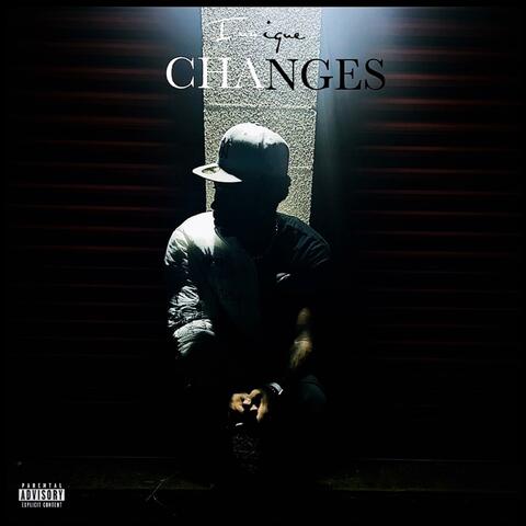 Changes
