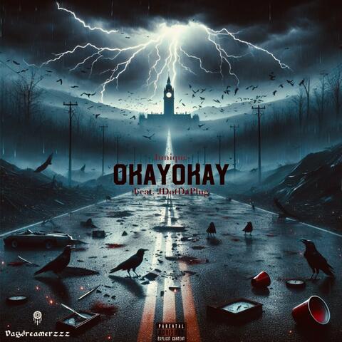 OkayOkay (feat. JDotDaPlug)