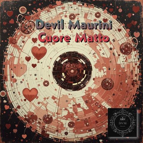 Cuore Matto (feat. Romyna) [Extended Mix]