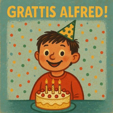 Grattis på födelsedagen Alfred