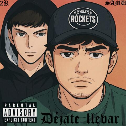 Déjate llevar (feat. serrato2k)