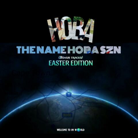 The Name Hoba SZN(Bonus Tracks) EASTER EDITION