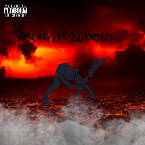 ROCKSTAR BURNOUT 2