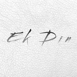 Ek Din