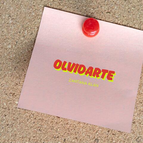 OLVIDARTE