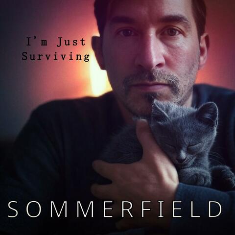 I'm Just Surviving