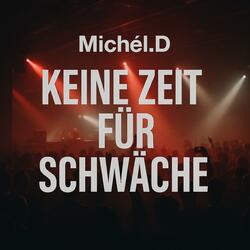 Keine Zeit für Schwäche