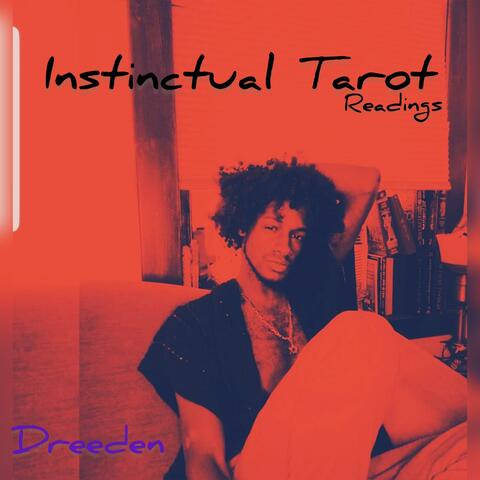 Instinctual Tarot Readings