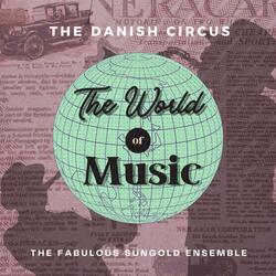 THE DANISH CIRCUS