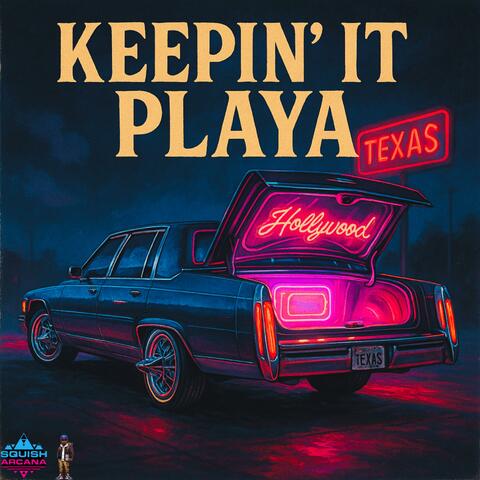 Keepin' It Playa