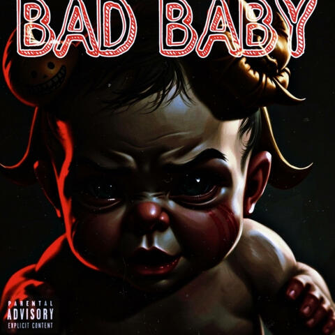 Bad Baby (feat. NoLovee)