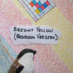 Bright Yellow (Bedroom Version)