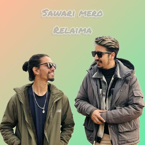 Sawari mero relai ma (feat. Bisham Acharya)
