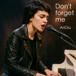 Don't forget me