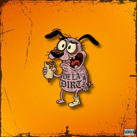 DE LA DIRT