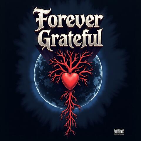 Forever Grateful