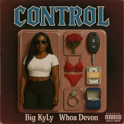 Control (feat. Whoa Devon)