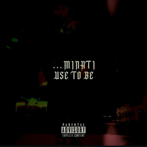USE TO BE