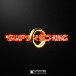 Super$onic (feat. Shays)