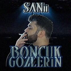 Sanii Boncuk Gözlerin