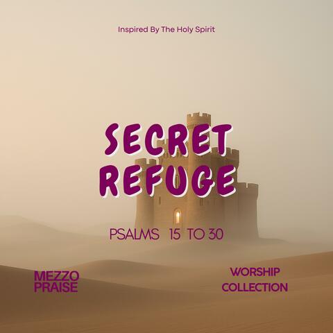 Secret Refuge