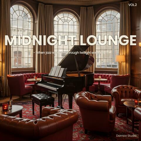 MIDNIGHT LOUNGE, Vol. 2