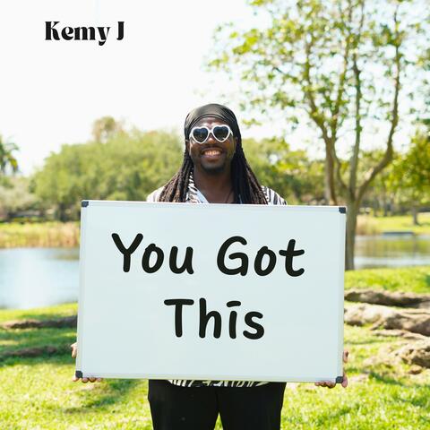 You Got This