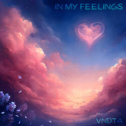 In My Feelings