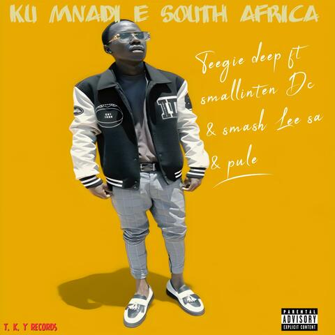Ku mnadi e south africa (feat. Smallinten DC & Smash Lee sa)