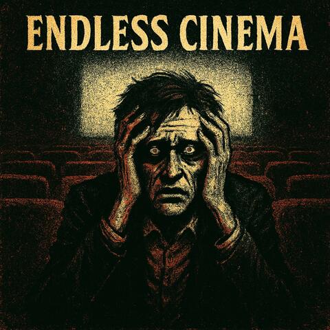 Endless Cinema