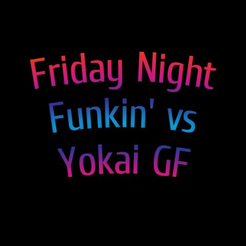 Friday Night Funkin' vs Yokai GF