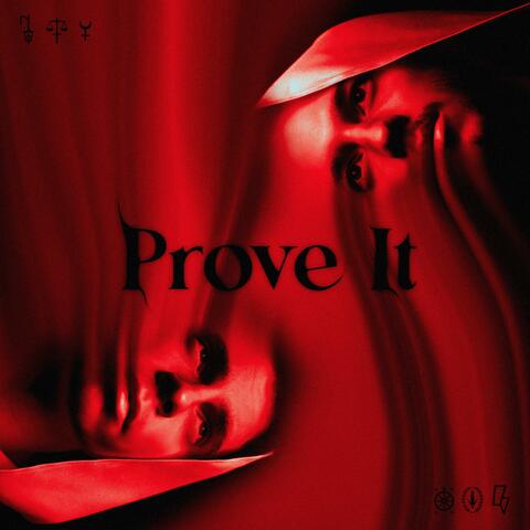 Prove It