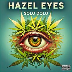 HAZEL EYES