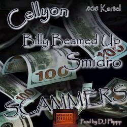 SCAMMERS (feat. Cellyon & Billy Beamed Up)