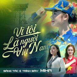 Vì Tôi Là Người Việt Nam