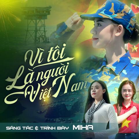 Vì Tôi Là Người Việt Nam
