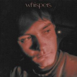 whispers