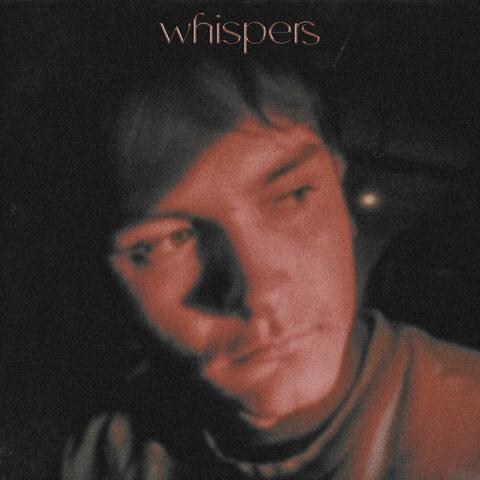 whispers
