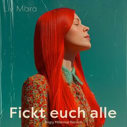 Fickt euch alle (feat. Liv Mara)